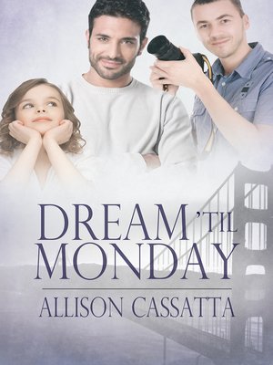 cover image of Dream 'til Monday